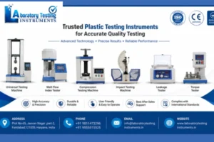 Read more about the article Why Laboratory Testing Instruments Is a Trusted Name in Plastic Testing Instruments